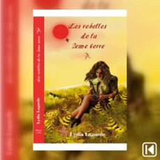les rebelles de la 2ème terre livre 1 (audiolibro)-lydia lagarde-9782898852947