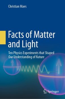 facts of matter and light (ebook)-christian maes-9783031333347