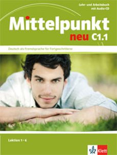 mittelpunkt neu c1.1 - libro del alumno (u1-u6) + cuaderno de ejercicios + cd-9783126766647