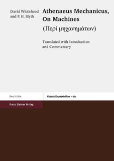 athenaeus mechanicus: on machines (peri mechanematon) (ebook)-9783515119047