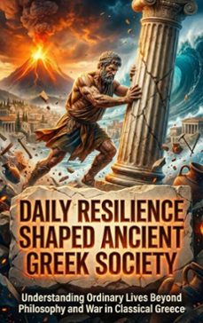 daily resilience shaped ancient greek society (ebook)-selene rothwell-9783565205547