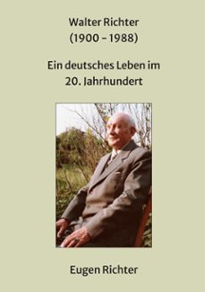 walter richter (1900 - 1988)-eugen richter-9783695786947