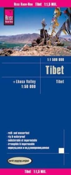 tibet (1:1.500.000) and lhasa-valley (1:50.000) (5a ed.) (ed. multilingue deutsch, englisch,  franzosisch , spanisch, russisch (impermeable)-9783831773947
