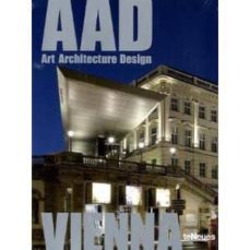 aad vienna: art architecture design-9783832794347