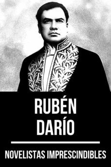 novelistas imprescindibles - ruben dario (ebook)-ruben dario-august nemo-9783969177747