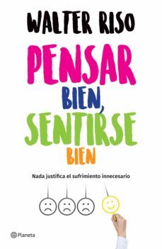pensar bien, sentirse bien (edición mexicana) (ebook)-walter riso-9786070747847