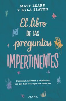 el libro de las preguntas impertinentes (ebook)-kyla slaven-matt beard-9786070794247