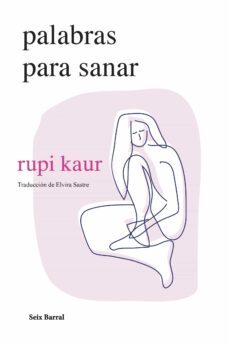 palabras para sanar (edicion mexicana) (ebook)-rupi kaur-9786070798047
