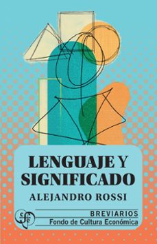 lenguaje y significado (ebook)-alejandro rossi-9786071638847