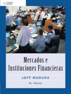 mercados e instituciones financieras (ebook)-jeff madura-9786074813647