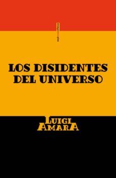 los disidentes del universo-9786077781547