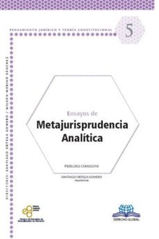 ensayos de metajurisprudencia analitica-pierluigi chiassoni-9786079814847