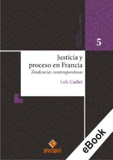 justicia y proceso en francia (ebook)-loïc cadiet-9786123253547