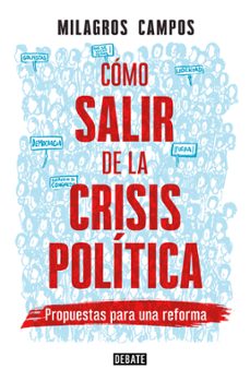 como salir de la crisis politica (ebook)-milagros campos ramos-9786125068347