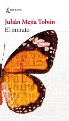 el minuto (ebook)-julián mejía-9786287582347