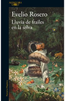 lluvia de frailes en la selva-evelio rosero-9786287880047