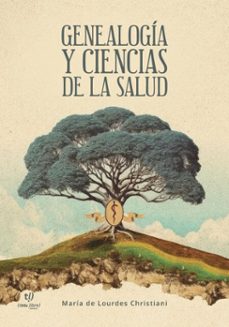 genealogia y ciencias de la salud (ebook)-maría lourdes de christiani-9786313066247