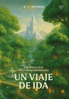 un viaje de ida (ebook)-diego javier alfonzo-9786313171347