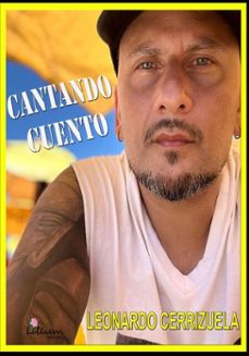 cantando cuento (ebook)-leonardo cerrizuela-9786316521347