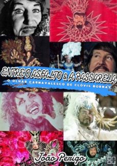 entre o asfalto e a passarela (ebook)-perigo joão-9786500029147