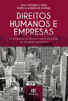direitos humanos e empresas (ebook)-julia stefanello pires-patrícia almeida de moraes-9786525205847