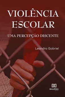 violencia escolar (ebook)-leandro gabriel-9786525265247