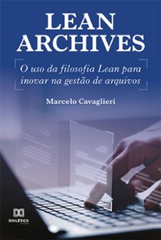 lean archives (ebook)-marcelo cavaglieri-9786525266947