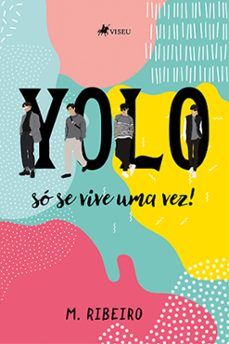 yolo (ebook)-m. ribeiro-9786525475547