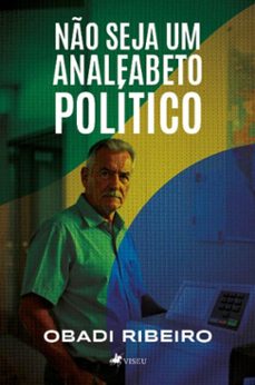 no seja um analfabeto politico (ebook)-obadi ribeiro-9786528024247