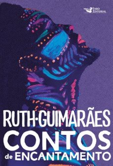 contos de encantamento (ebook)-ruth guimarães-9786559577347