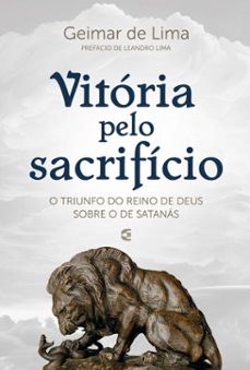vitoria pelo sacrificio (ebook)-geimar de lima-9786559894147