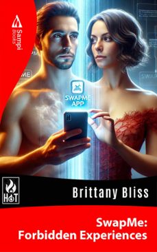 swapme: forbidden experiences (ebook)-brittany bliss-9786561332347