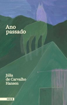 ano passado (ebook)-júlia de carvalho hansen-9786585832847