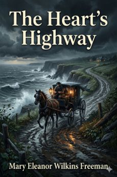 the heart's highway: a romance of virginia in the seventeenth century (ebook)-9786726033447