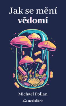 jak se mni vdomi (ebook)-michael pollan-9788088494447