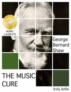 the music cure (ebook)-george bernard shaw-9788382266047