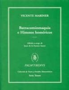 batracomiomaquia e himnos homericos-vicente mariner-9788400087647