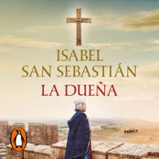 la dueña (saga de la reconquista) (audiolibro)-isabel san sebastian-9788401030147