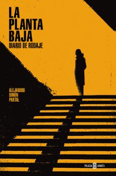 la planta baja. diario de rodaje (ebook)-alejandro simon partal-9788401031847
