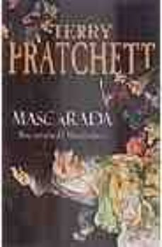 mascarada: una novela del mundo del mundodisco-terry pratchett-9788401335747