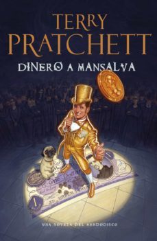 dinero a mansalva (mundodisco 36) (ebook)-terry pratchett-9788401353147