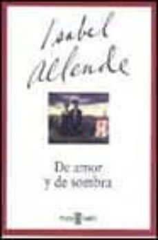 de amor y de sombra (2ªed.)-9788401375347