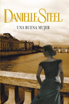 una buena mujer-danielle steel-9788401383847
