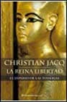 el imperio de las tinieblas (la reina libertad i)-christian jacq-9788408044147