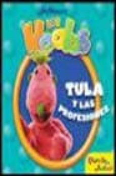 tula y las profesiones (los hoobs)-9788408045847