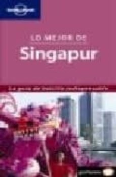 lo mejor de singapur (lonely planet)-9788408069447