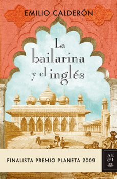 la bailarina y el ingles (finalista premio planeta 2009)-9788408089247