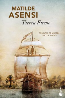 tierra firme-matilde asensi-9788408096047