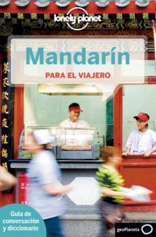 mandarin para el viajero (lonely planet) (2ª ed.)-9788408126447