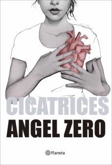 cicatrices (ebook)-angel zero-9788408179047